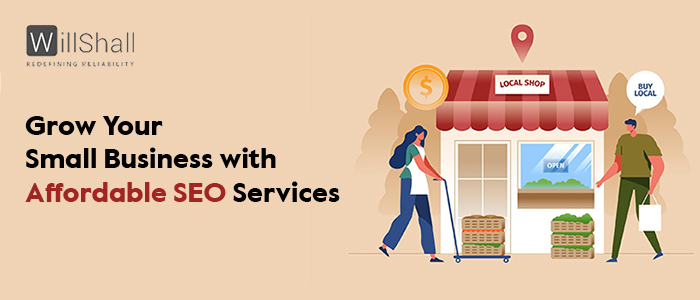 Grow Your Small Business with Affordable SEO Services