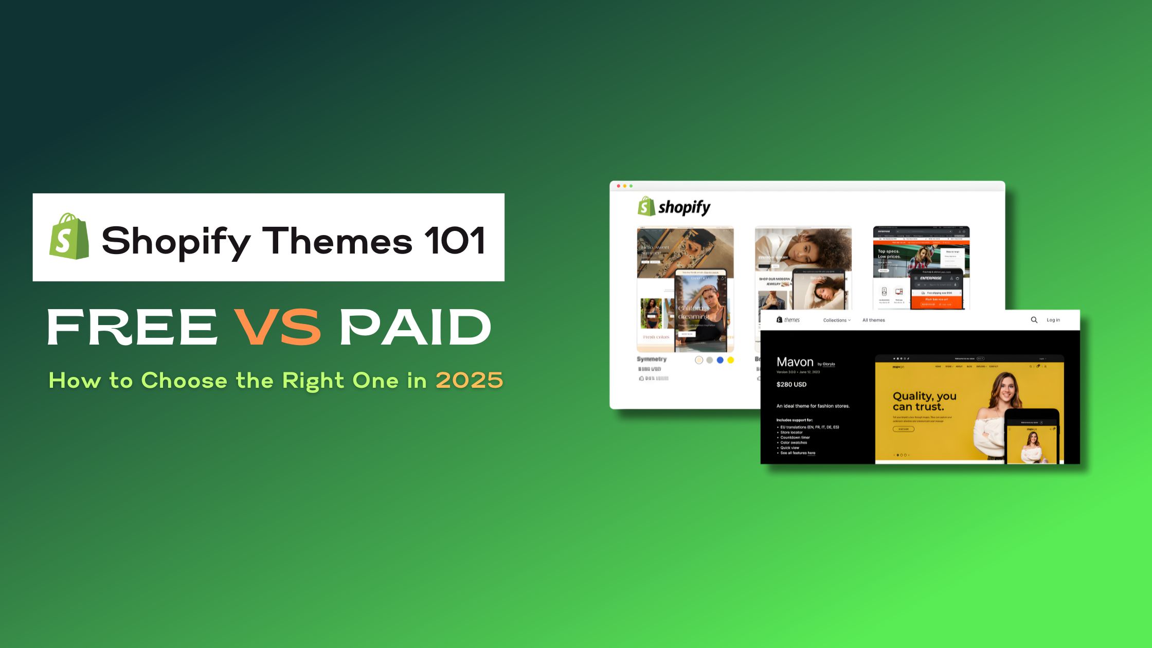 Shopify Themes 101: Free vs Paid and How to Choose the Right One in 2025