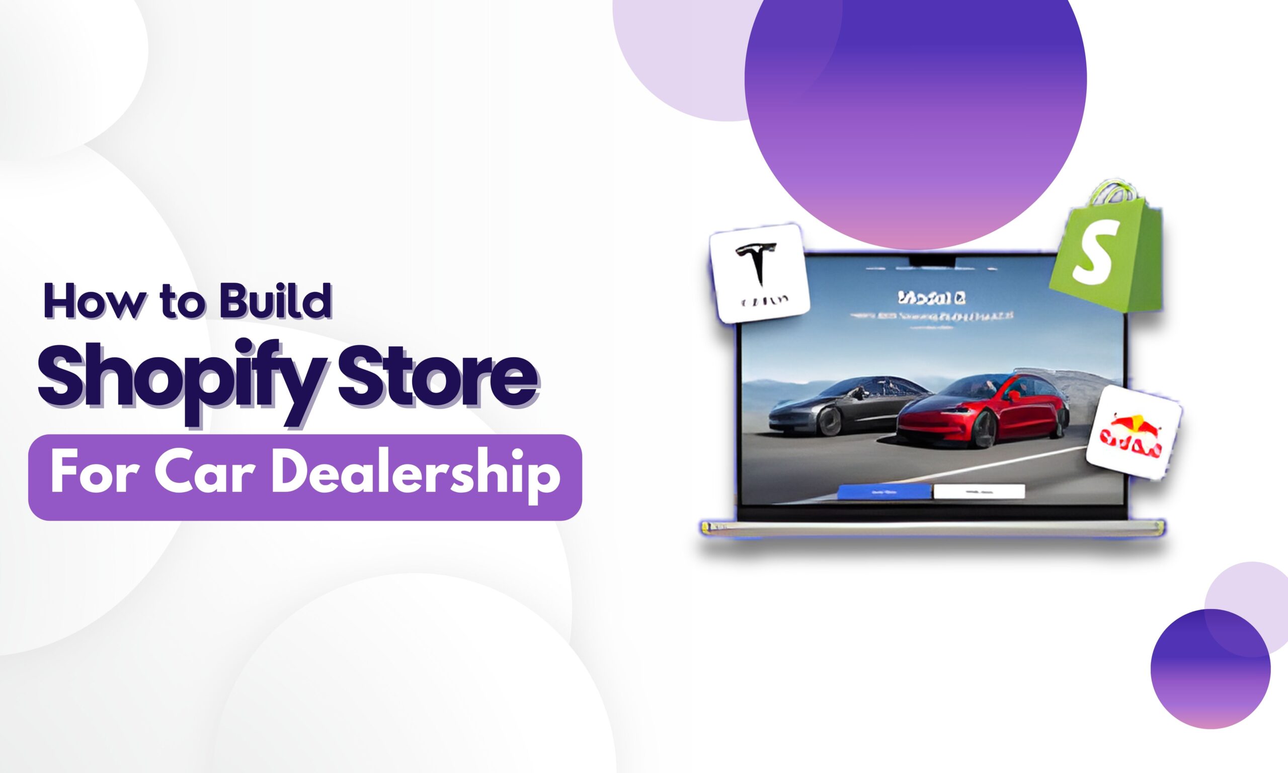 How to Build a Shopify Store for Car Dealership