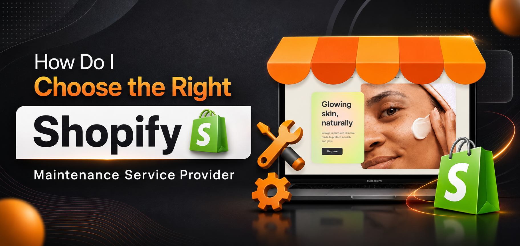 How Do I Choose the Right Shopify Maintenance Service Provider