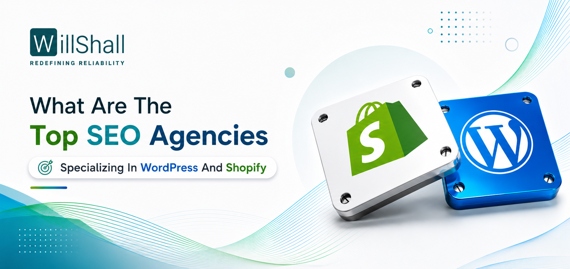 What Are The Top SEO Agencies Specializing In WordPress And Shopify