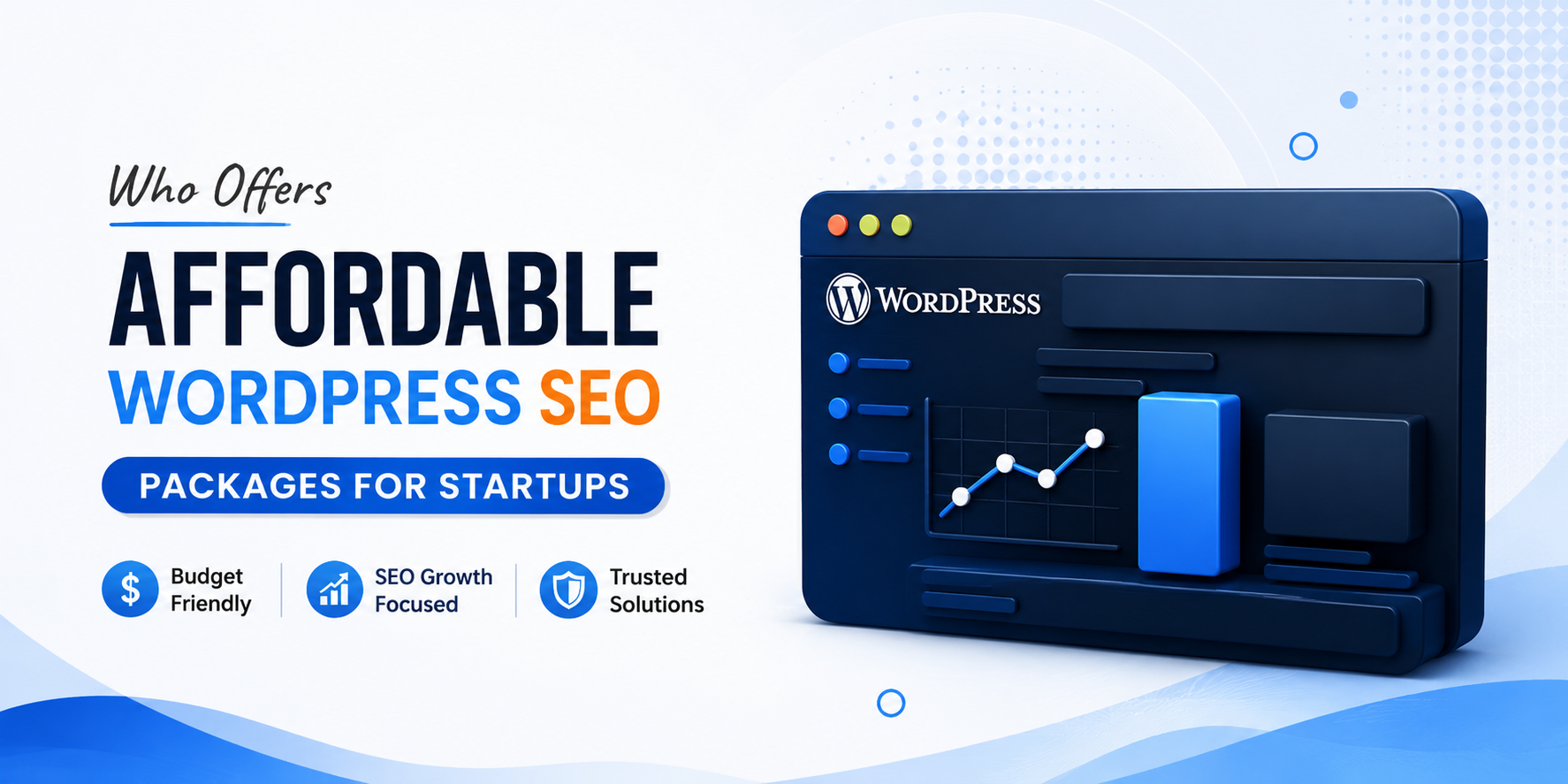 Who Offers Affordable WordPress SEO Packages for Startups