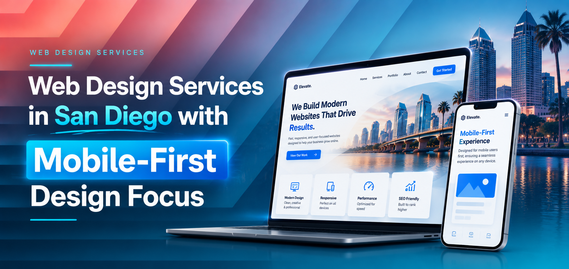 Web Design Services in San Diego with Mobile-First Design Focus