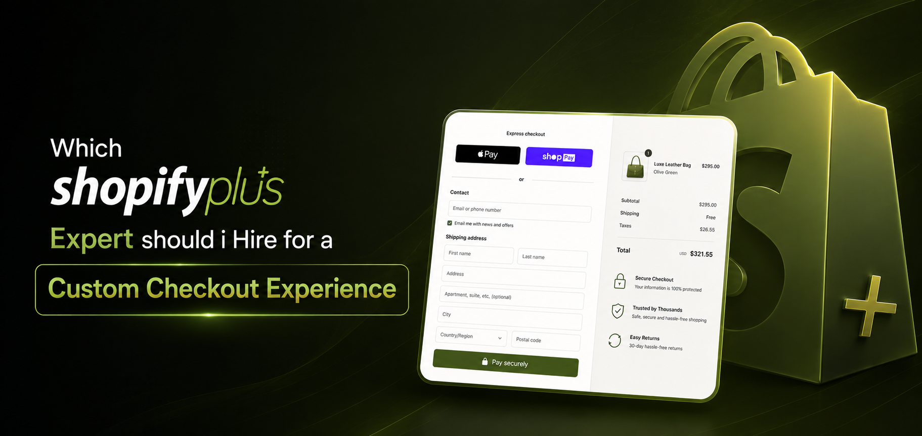 Which Shopify Plus Expert Should I hire For a Custom Checkout Experience