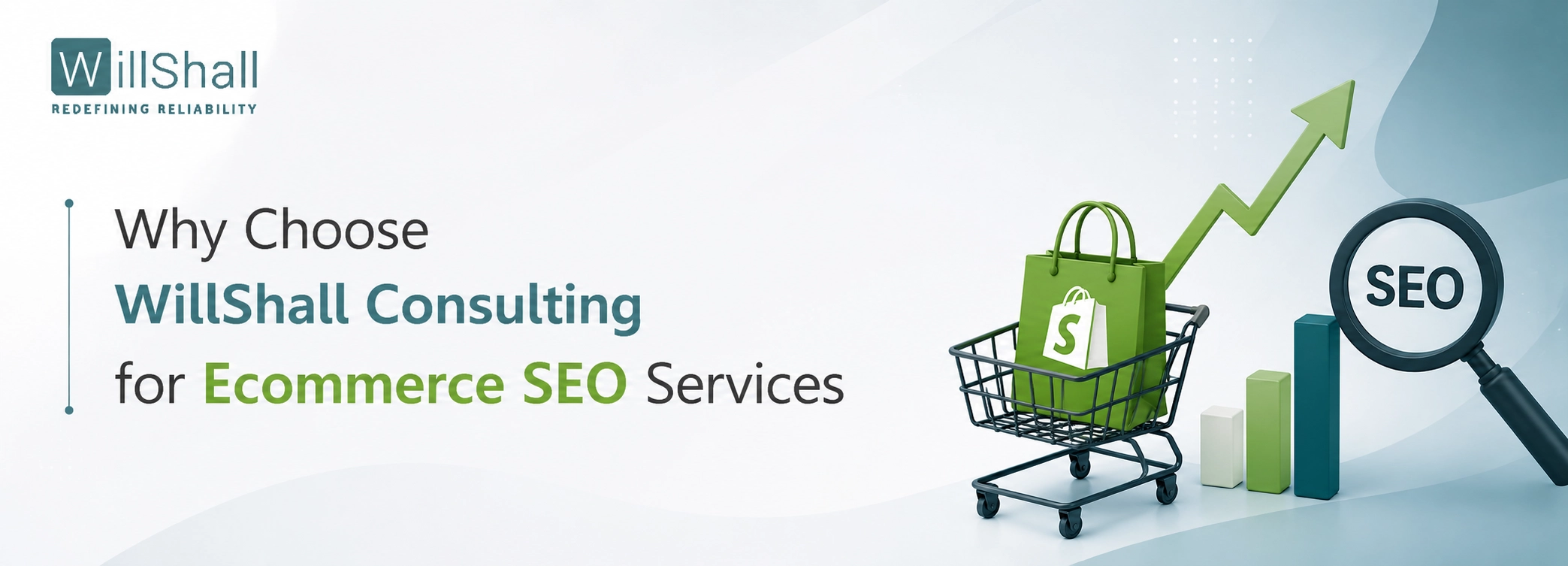 Why Choose WillShall Consulting for E-commerce SEO Services