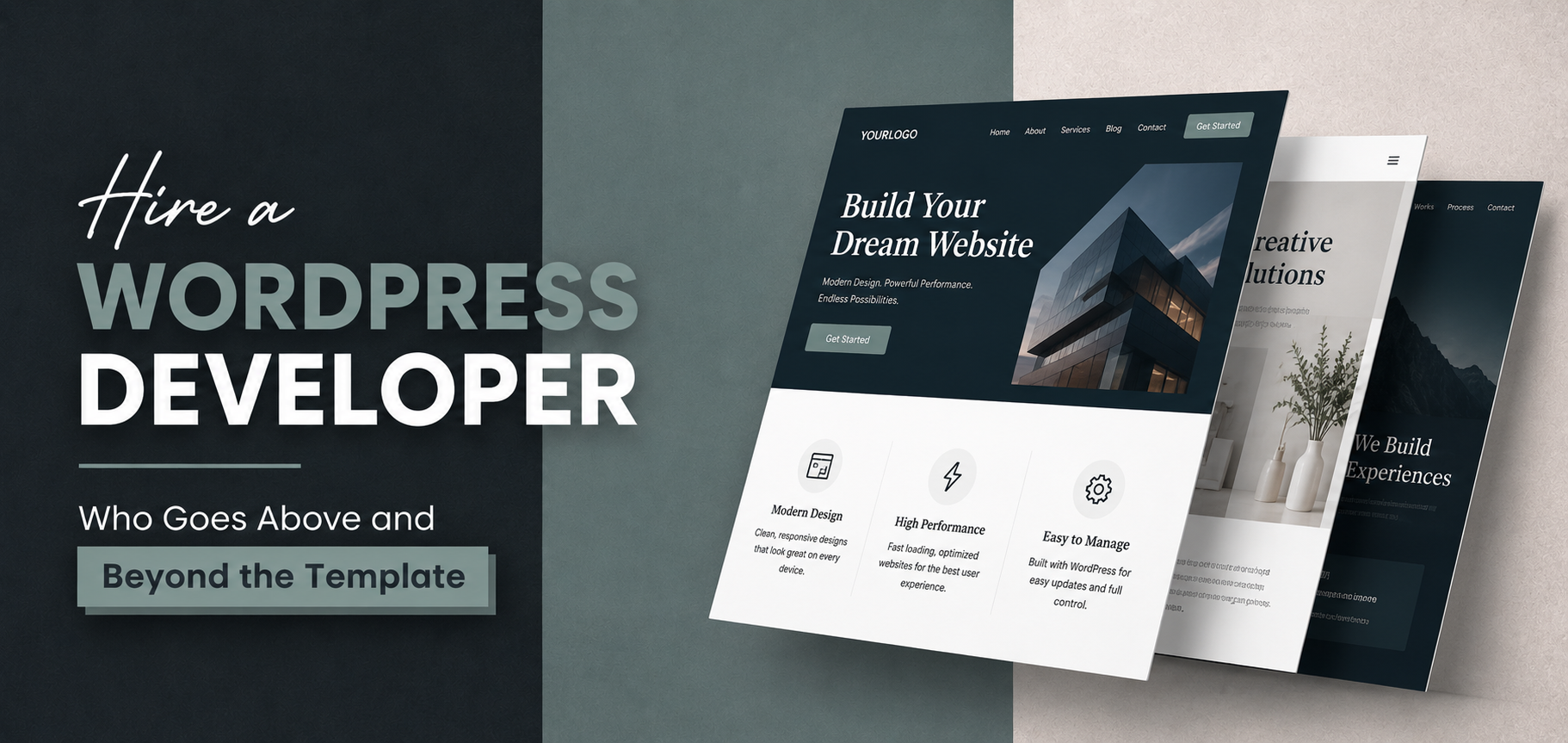 Hire a WordPress Developer Who Goes Above and Beyond the Template