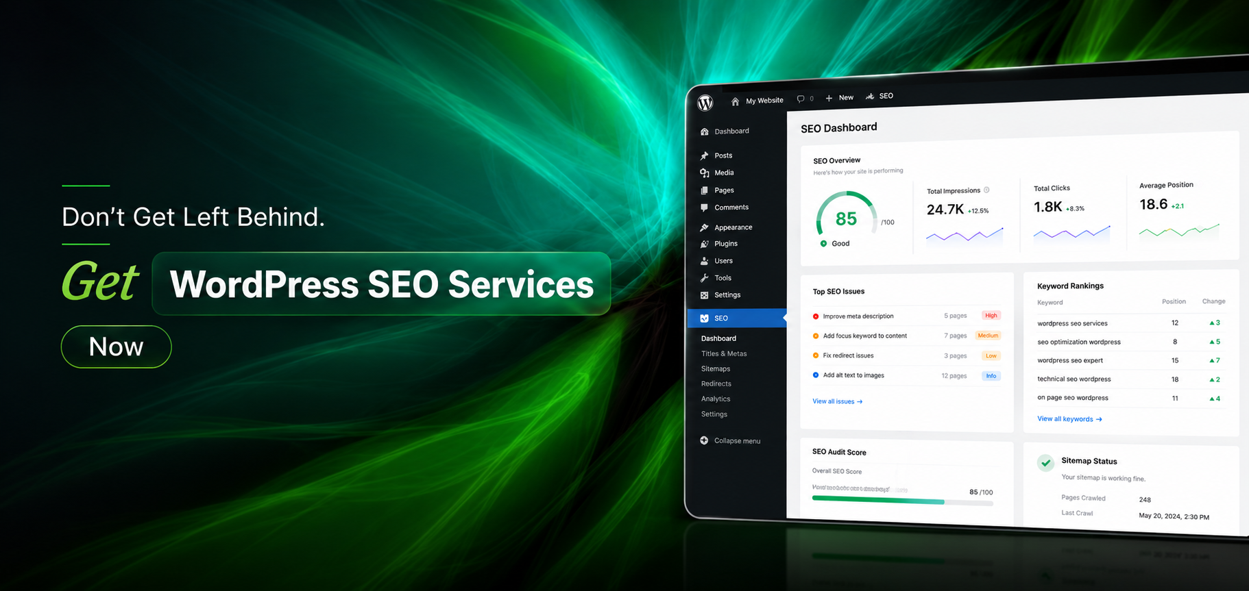 Don’t Get Left Behind. Get WordPress SEO Services Now
