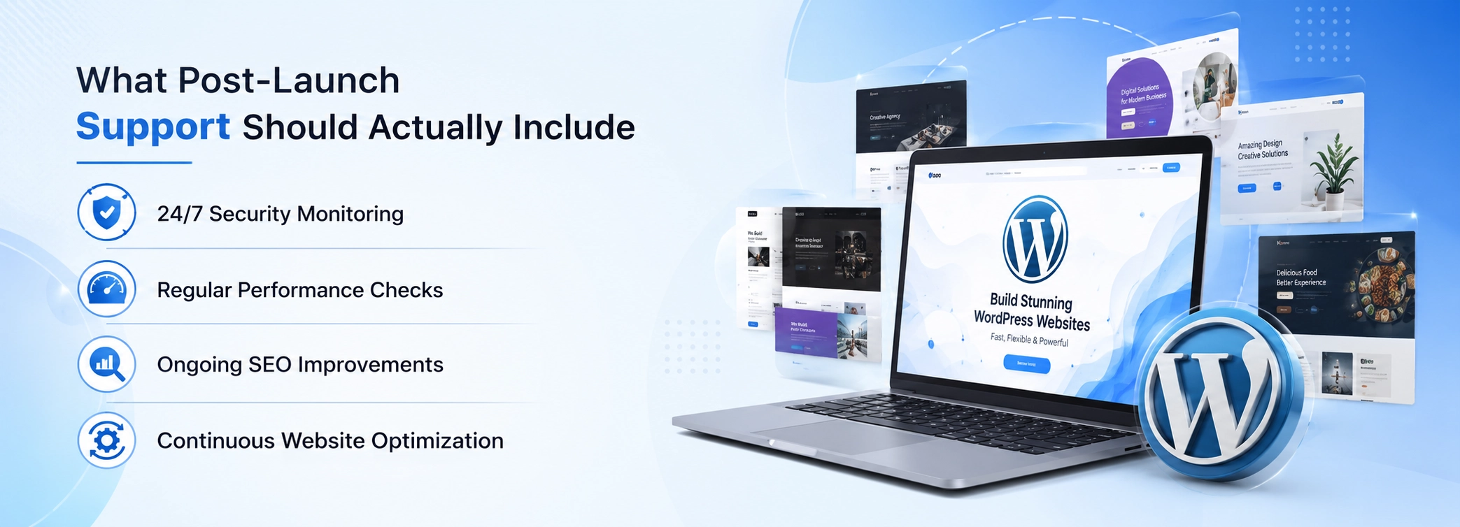 Hire a WordPress Developer Who Goes Above and Beyond the Template 3 What Post-Launch Support Should Actually Include