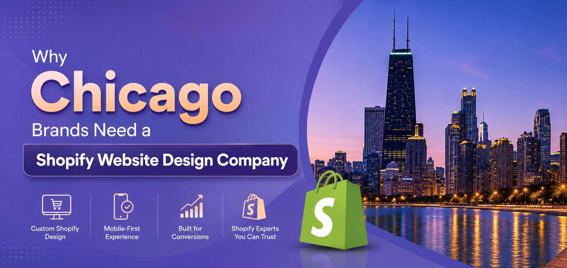 Why Chicago Brands Need a Shopify Website Design Company
