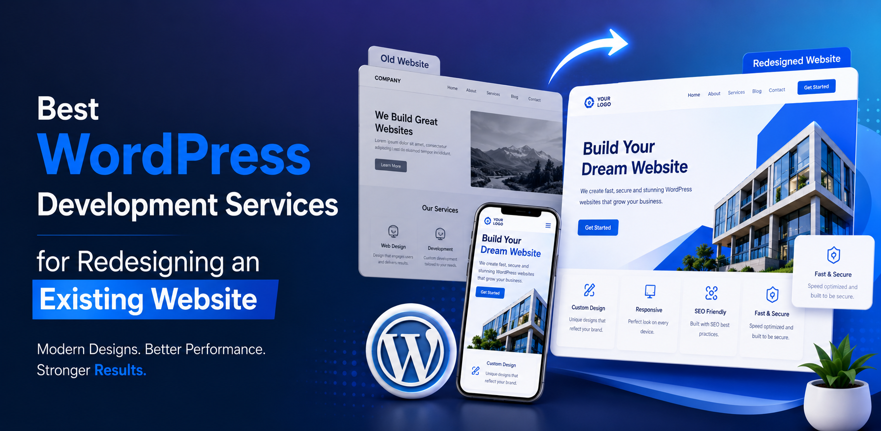 Best WordPress Development Services for Redesigning an Existing Website