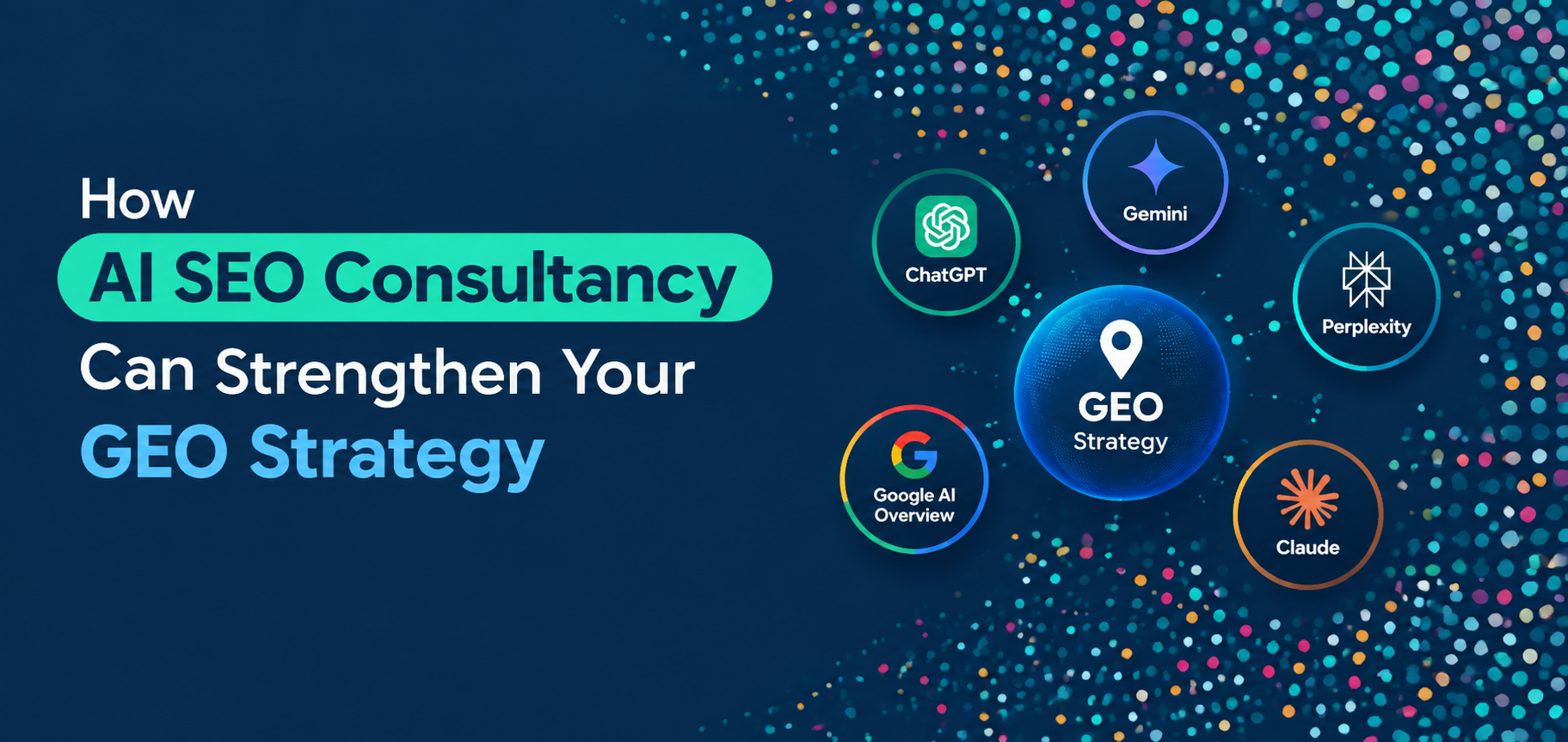 How AI SEO Consultancy Can Strengthen Your GEO Strategy