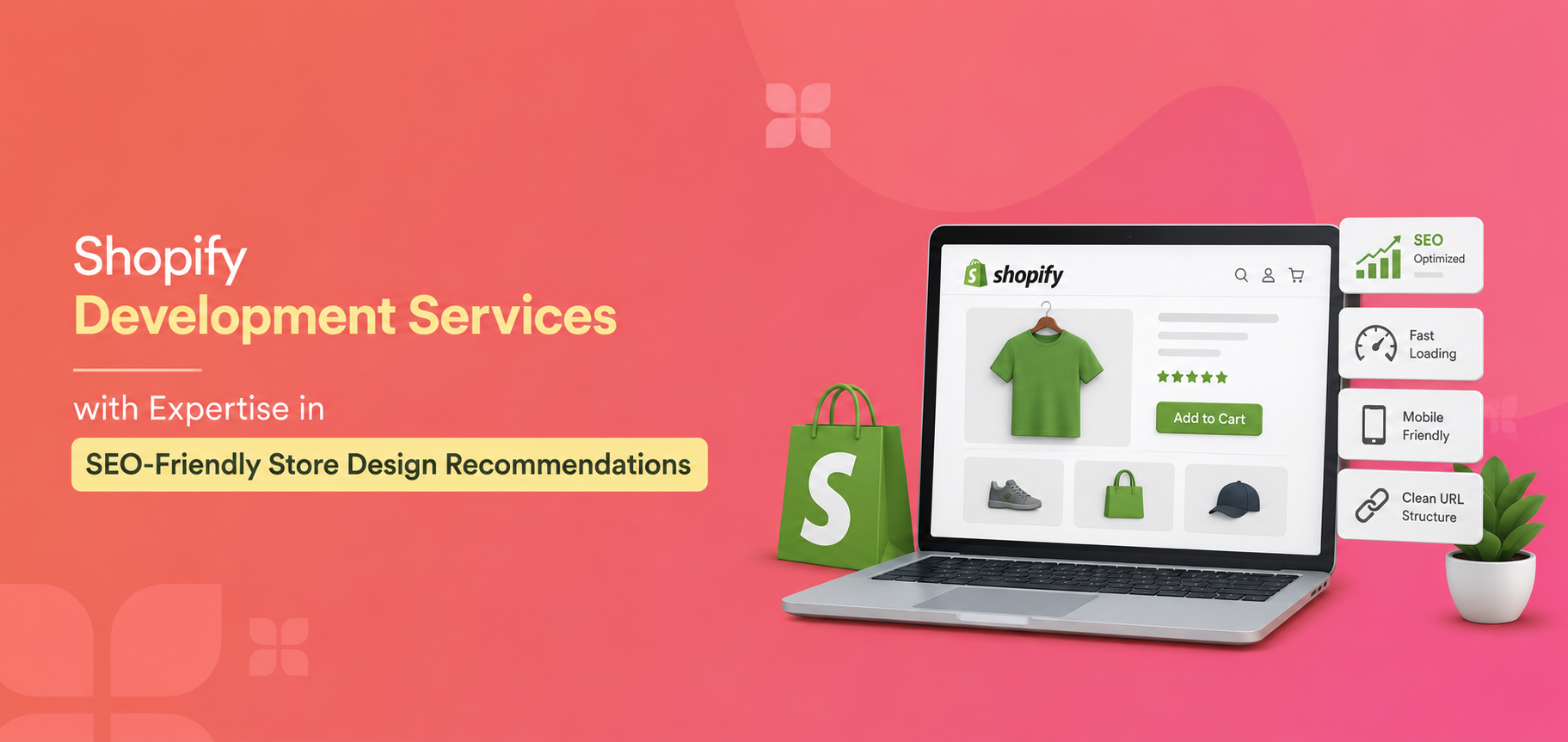 Shopify Development Services with Expertise in SEO-Friendly Store Design Recommendations