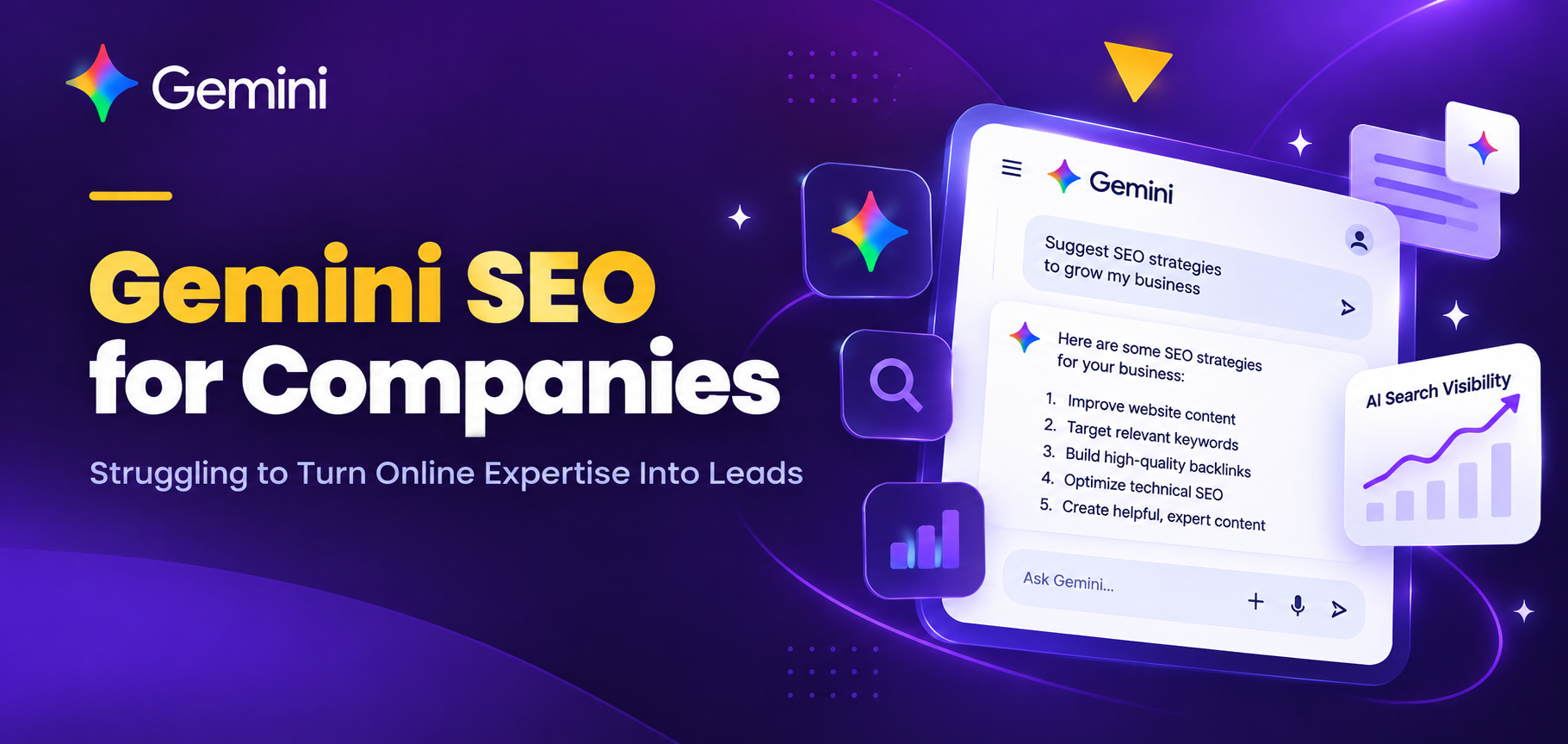 Gemini SEO for Companies Struggling to Turn Online Expertise Into Leads